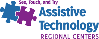 See, Touch, and Try: Assistive Technology Regional Centers